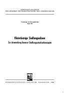 Cover of: Kleinräumige Siedlungsachsen: zur Anwendung linearer Siedlungsstrukturkonzepte