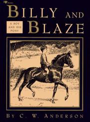Cover of: Billy and Blaze by C. W. Anderson