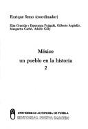 Cover of: México, un pueblo en la historia