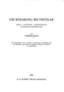 Cover of: Die Büraburg bei Fritzlar: Burg, "Oppidum", Bischofssitz in Karolingischer Zeit