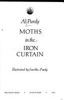 Moths in the Iron Curtain by Al Purdy