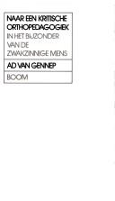 Naar een kritische orthopedagogiek by A. T. G. van Gennep