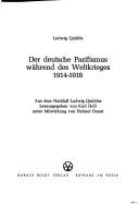 Cover of: deutsche Pazifismus während des Weltkrieges 1914-1918
