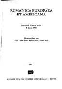 Cover of: Romanica Europaea et Americana: Festschrift für Harri Meier, 8. Januar 1980