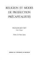 Cover of: Religion et modes de production précapitalistes by François Houtart