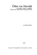 Cover of: Ödön von Horváth, verschwiegen, gefeiert, glattgelobt: Analyse e. ungewöhnlichen Rezeptionsverlaufs