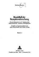 Cover of: Modellfall der Rezeptionsforschung: Droste-Rezeption im 19. Jh. : Dokumentation, Analysen, Bibliographie