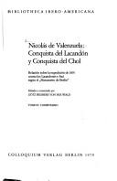 Nicolás de Valenzuela, conquista del Lacandón y conquista del Chol by Nicolás de Valenzuela