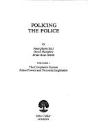 Cover of: Policing the police by by Peter Hain ... [et al.] ; Peter Hain, editor.