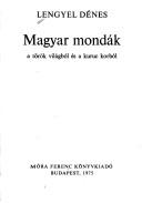 Cover of: Magyar mondák: a török világból és a kuruc korból