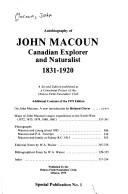 Cover of: Autobiography of John Macoun, Canadian explorer and naturalist, 1831-1920.
