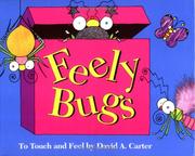 Cover of: Feely bugs by David A. Carter