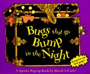 Cover of: Bugs That Go Bump in the Night by David A. Carter
