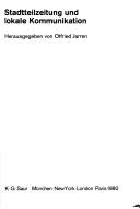Cover of: Stadtteilzeitung und lokale Kommunikation