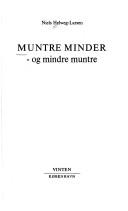 Cover of: Muntre minder--og mindre muntre