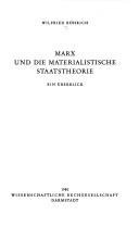 Cover of: Marx und die materialistische Staatstheorie by Wilfried Röhrich