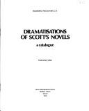 Cover of: Dramatisations of Scott's novels: a catalogue
