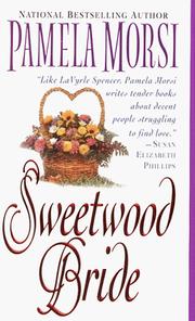 Cover of: The Sweetwood Bride | Pamela Morsi