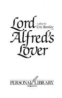 Cover of: Lord Alfred's lover: a play