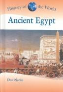 Cover of: Ancient Egypt | Don Nardo
