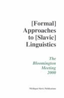 Cover of: Annual Workshop on Formal Approaches to Slavic Linguistics.