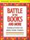 Cover of: Battle of the Books and more