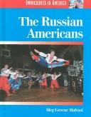 Cover of: The Russian Americans by Meg Greene