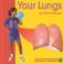 Cover of: Your lungs