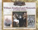 William Bradford and Plymouth by Susan Whitehurst
