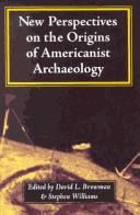 Cover of: New perspectives on the origins of Americanist archaeology