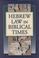 Cover of: Hebrew law in biblical times