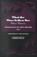 Cover of: What the wine-sellers buy plus three: four plays