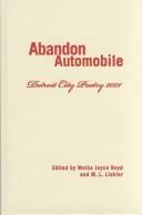 Cover of: Abandon automobile : Detroit city poetry 2001