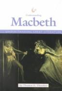 Understanding Macbeth by Thomas Thrasher