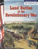 Cover of: Land battles of the Revolutionary War