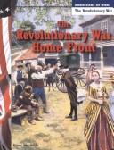 Cover of: The Revolutionary War home front