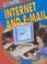 Cover of: Internet and E-mail