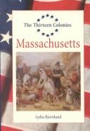 Cover of: Massachusetts by Lydia D. Bjornlund