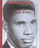 Cover of: The assassination of Medgar Evers