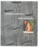 Cover of: Lawrence Booth's Book of Visions (Yale Series of Younger Poets)