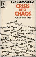 Cover of: Crisis into chaos: political India, 1981