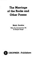 The marriage of the rocks and other poems by Mohd. Ibrahim