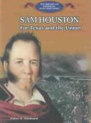 Cover of: Sam Houston by Walter M. Woodward