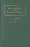 Cover of: Law and psychiatry in the criminal justice system