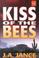 Cover of: Kiss of the bees