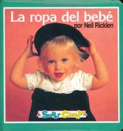 Cover of: La Ropa de Beb (Baby's Clothes): (Baby's Clothes) by Neil Ricklen