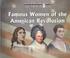 Cover of: Famous women of the American Revolution