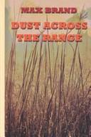 Cover of: Dust across the range: The cross brand