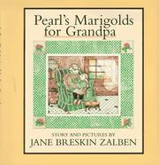 Cover of: Pearl's marigolds for grandpa by Jane Breskin Zalben