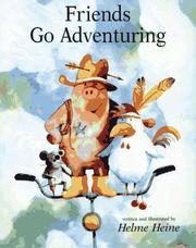 Cover of: Friends go adventuring
